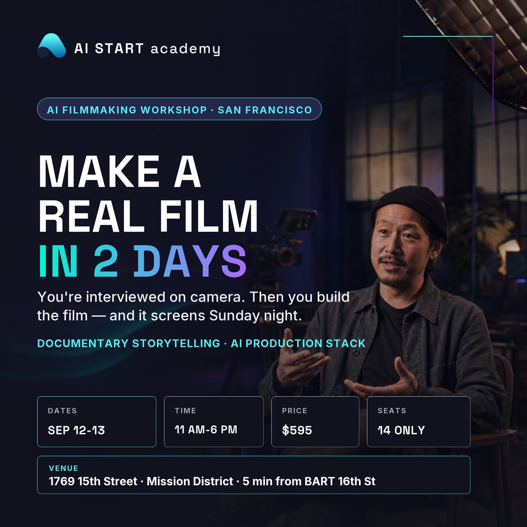 AI Filmmaking Workshop, September 12–13 in San Francisco